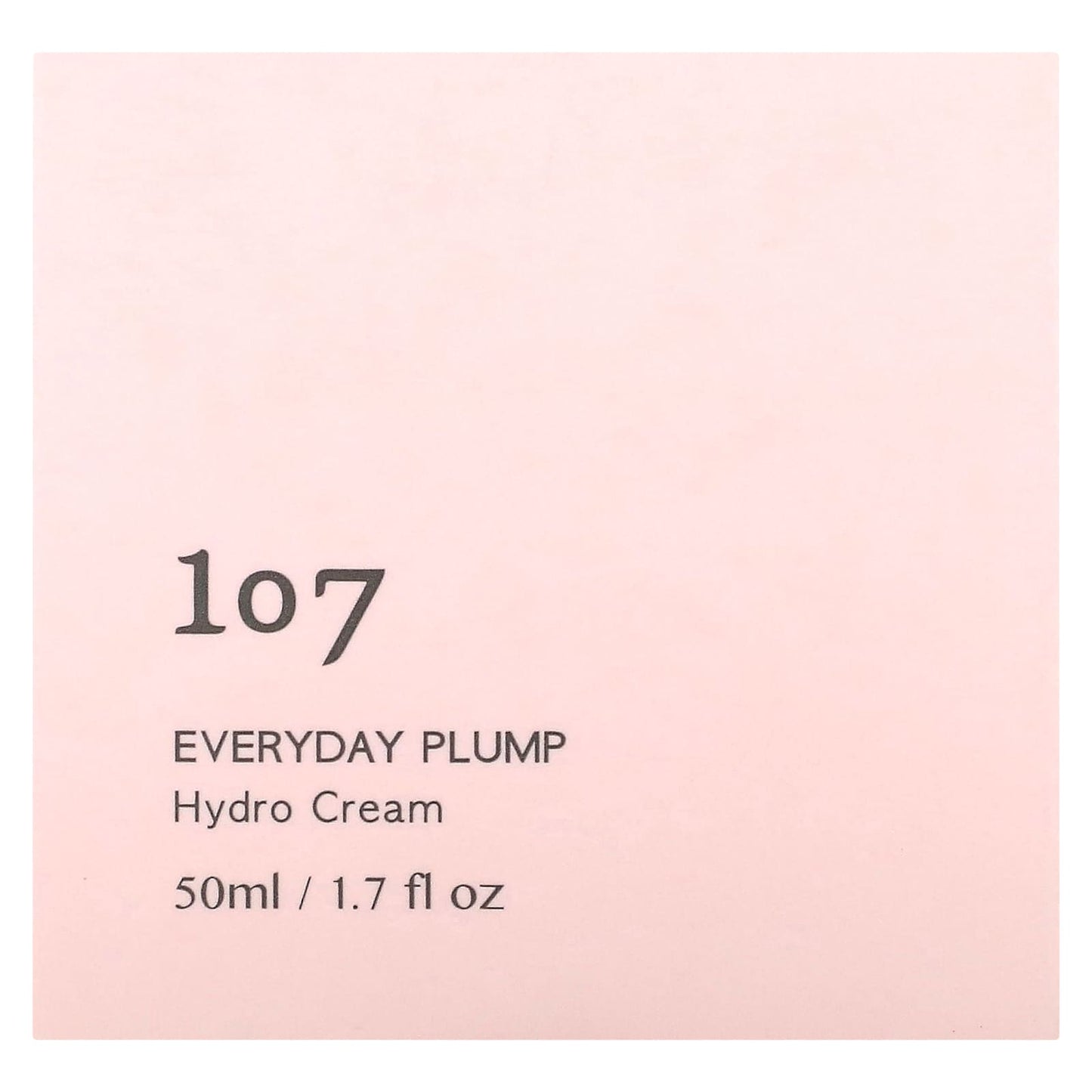 107 Beauty, Everyday Plump, Hydro Cream, 1.7 fl oz (50 ml)